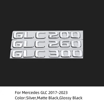 3D ABS Numbrid, Tähed Embleem, Rinnamärk Tagumine Pagasiruumi Kleebis Decal jaoks Mercedes Benz GLC200 GLC260 GLC300 Auto Tarvikud