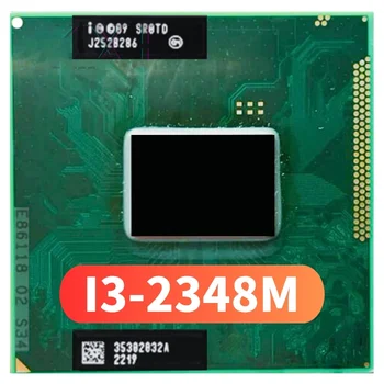 Algne Core i3-2348M Processor ( 3M Cache, 2.3 Ghz, i3 2348M , SR0DN ) PGA988 TDP 35W, Sülearvuti CPU Ühilduv HM65 HM67 QM67